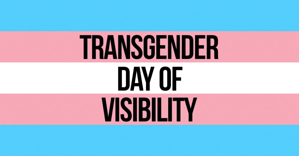transgender day of visibility 2021